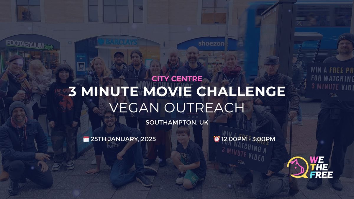 WTF 3 Minute Movie Challenge | Southampton, UK | 25th January, 2025