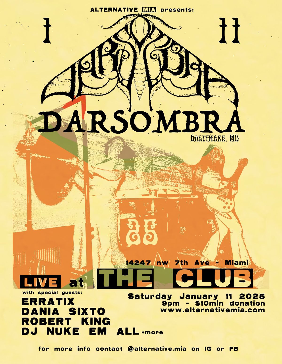 Darsombra \/ Erratix \/ Dania Sixto \/ Robert King \/ DJ Nuke Em All @ The Club