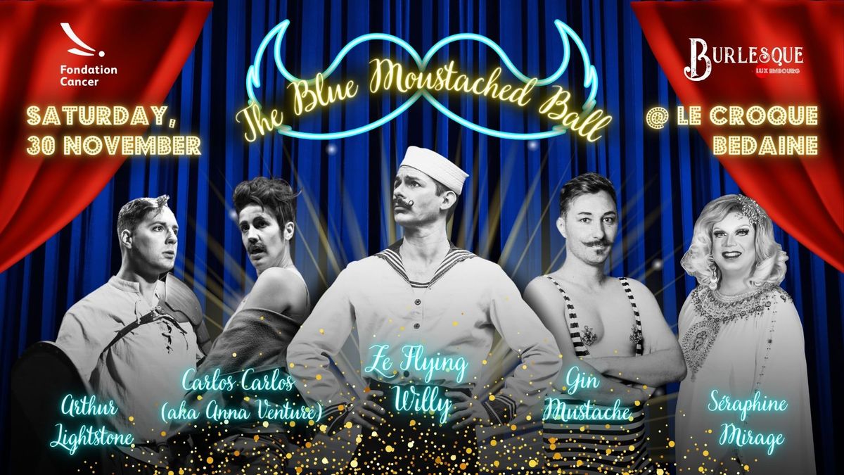 The Blue Moustached Ball