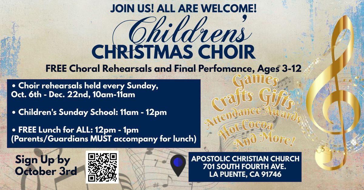 Children's Christmas Choir, Sign Up by October 3rd