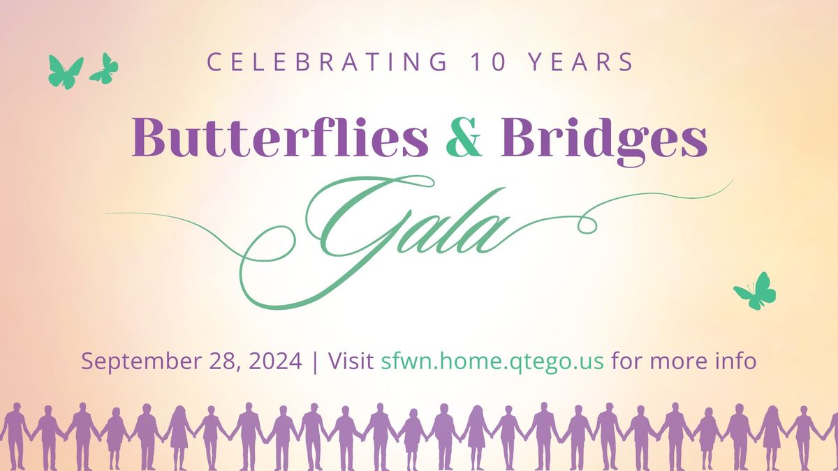 South Florida Wellness Network's Butterflies & Bridges Gala