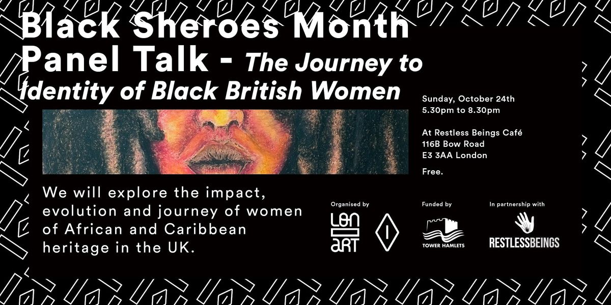 Black Sheroes Month: The Journey to Identity of Black British Women