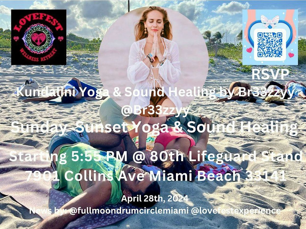 Sunday Sunset Yoga & Sound Healing  @80 Lifeguard Stand  4\/28 Please Share!