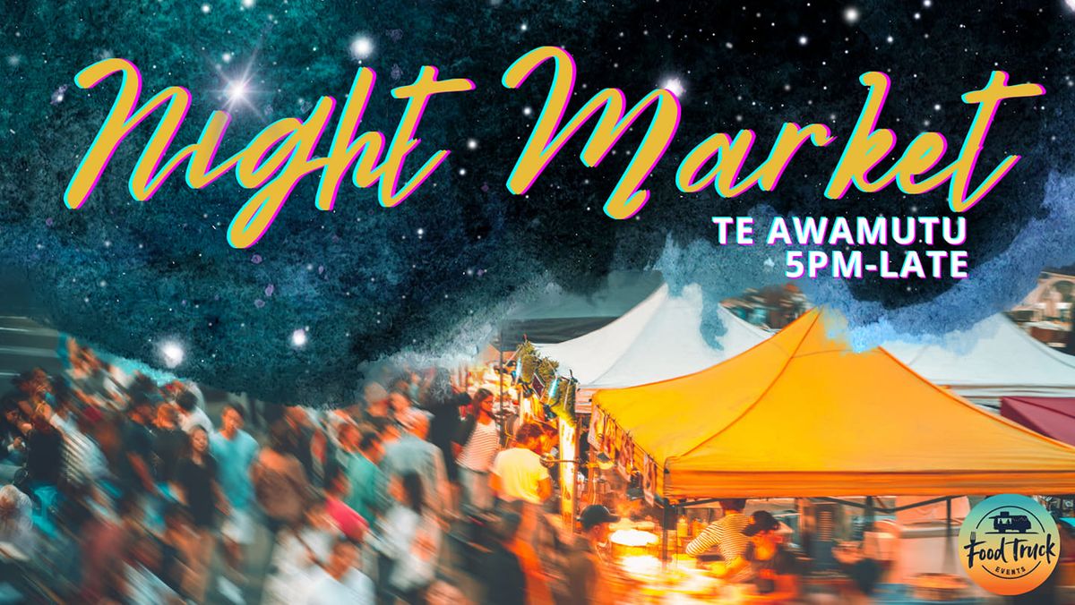 Te Awamutu Night Market 