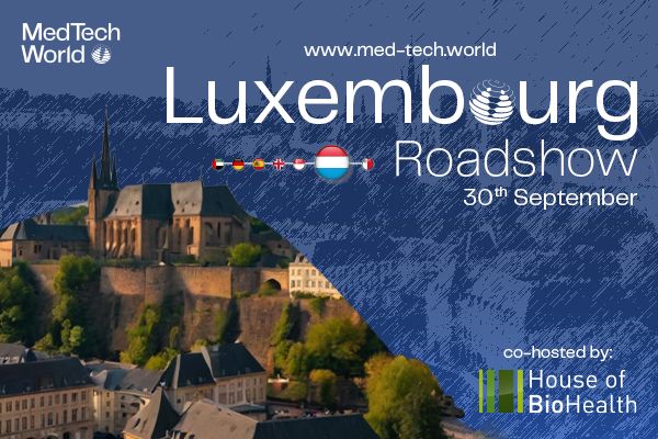 MedTech World Luxembourg Roadshow 2024