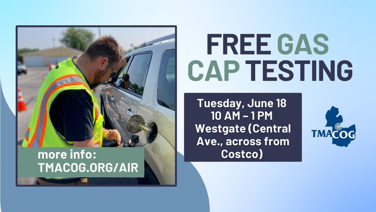Free Gas Cap Testing - June 18