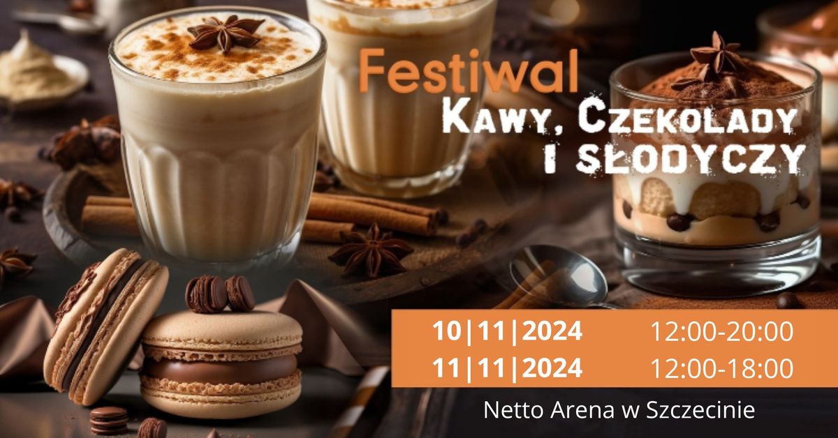 Festiwal Kawy, Czekolady i S\u0142odyczy w Szczecinie