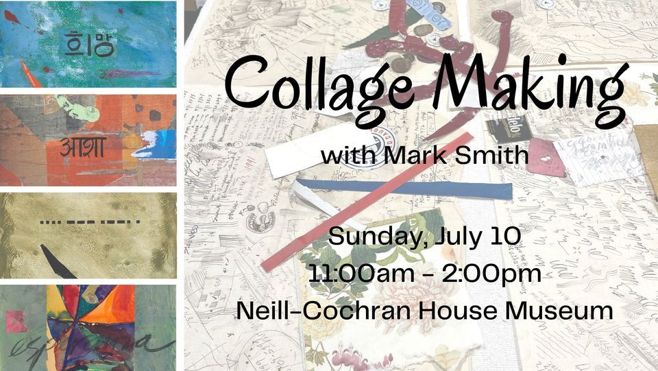 Collage Making with Mark Smith