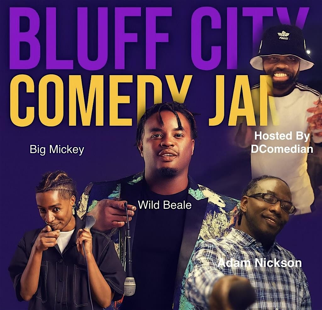 The Bluff City Comedy Jam