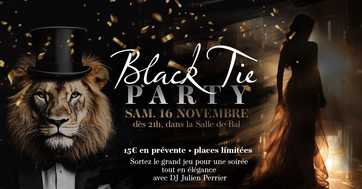 \ud83c\udfa9 Black Tie Party \u2728