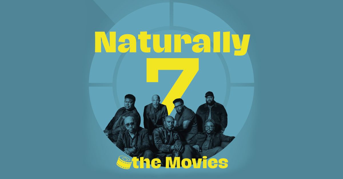 Naturally 7 \u201e@the MoviesTour 2025\u201c | Mannheim