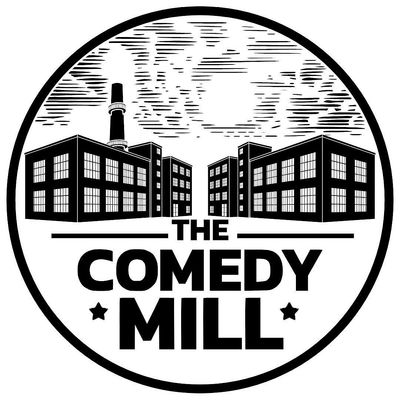 The Comedy Mill