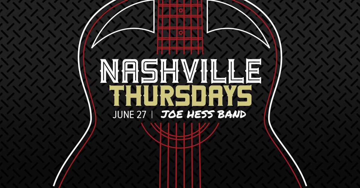 Nashville Thursdays with Joe Hess Band
