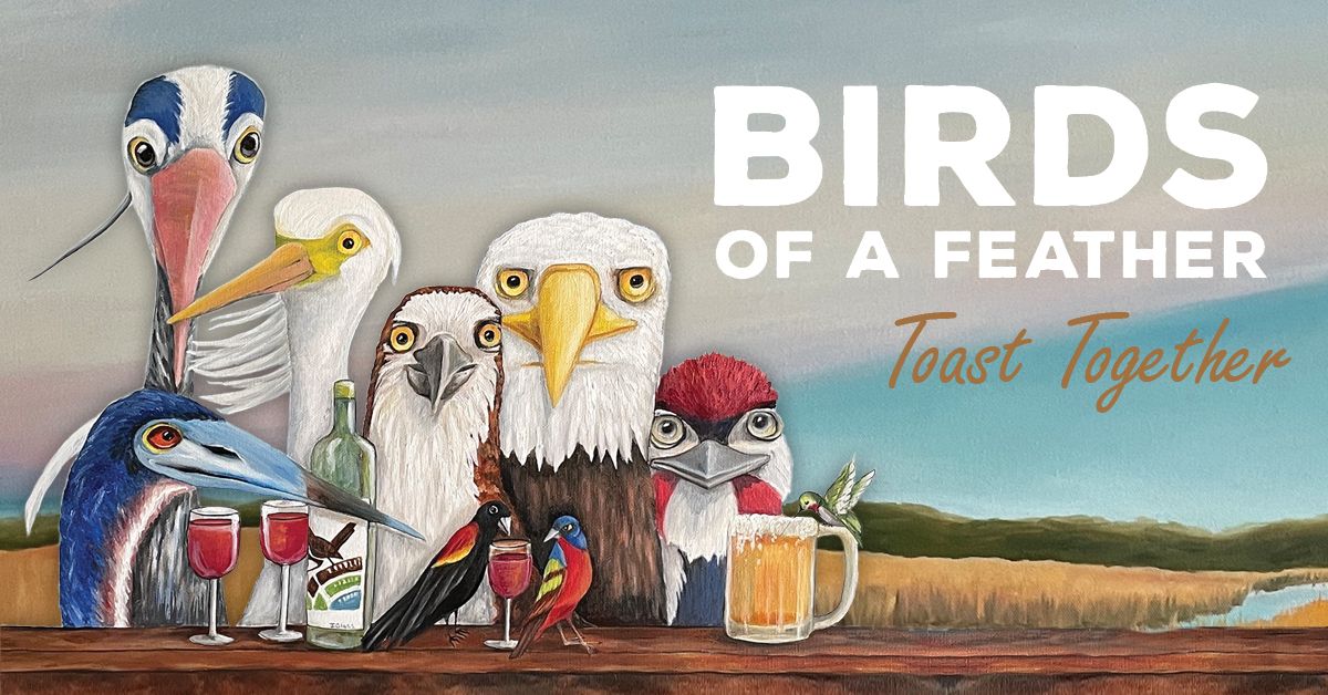 Birds Of A Feather Toast Together - September 28, 2024