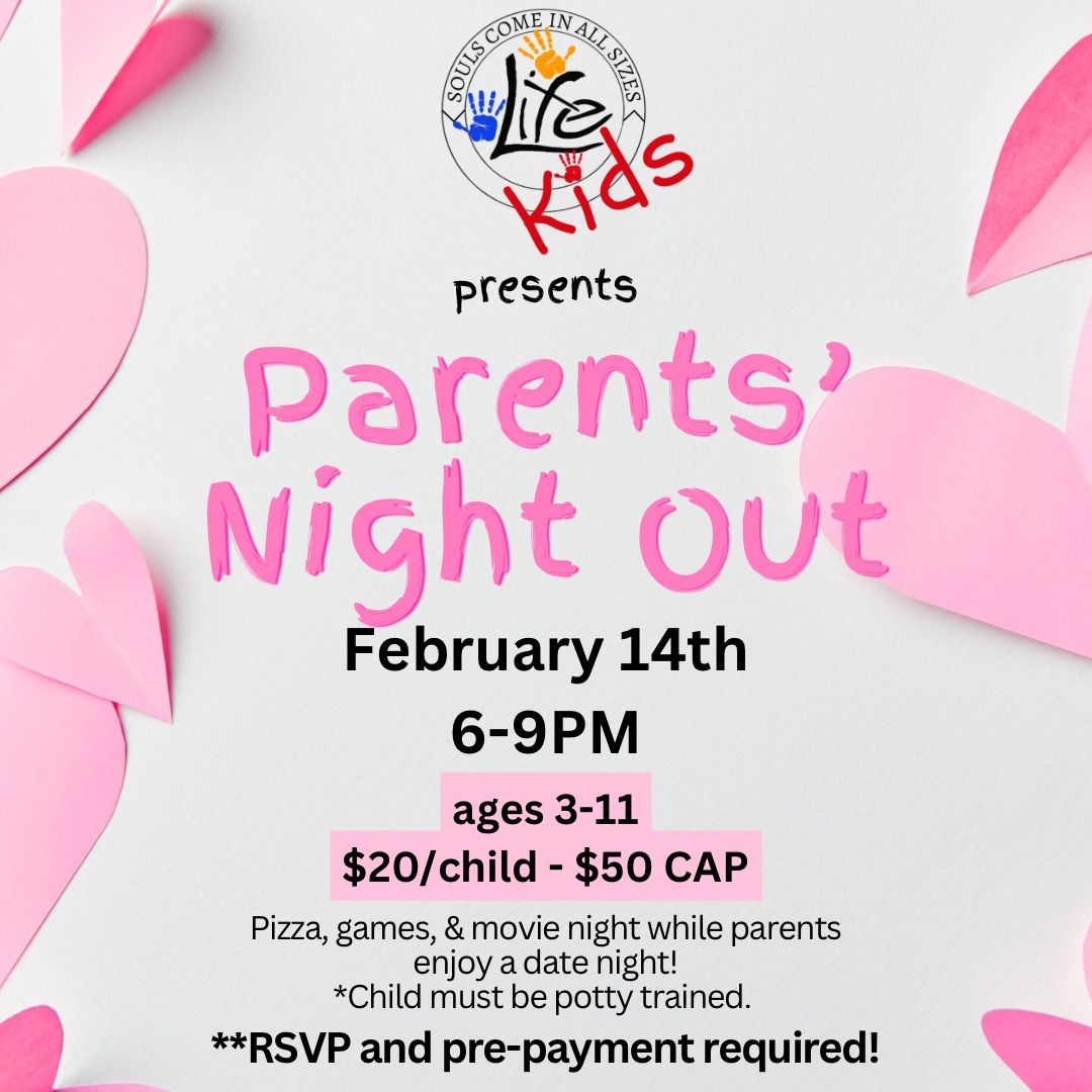 Life Kids Parents\u2019 Night Out