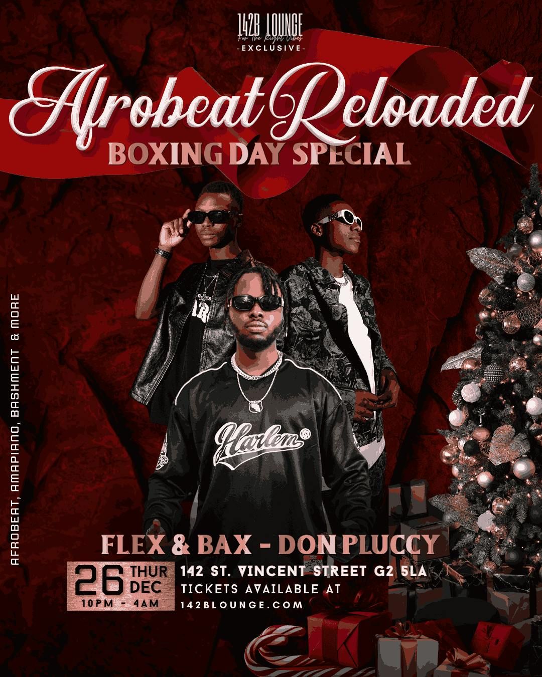 \ud83d\udd25AFROBEATREALOADED(\ud83c\udf81\ud83d\udd25BOXING DAY SPECIAL)\ud83d\udd25\ud83c\udfa7DON PLUCCY, FLEX&amp; BAX!