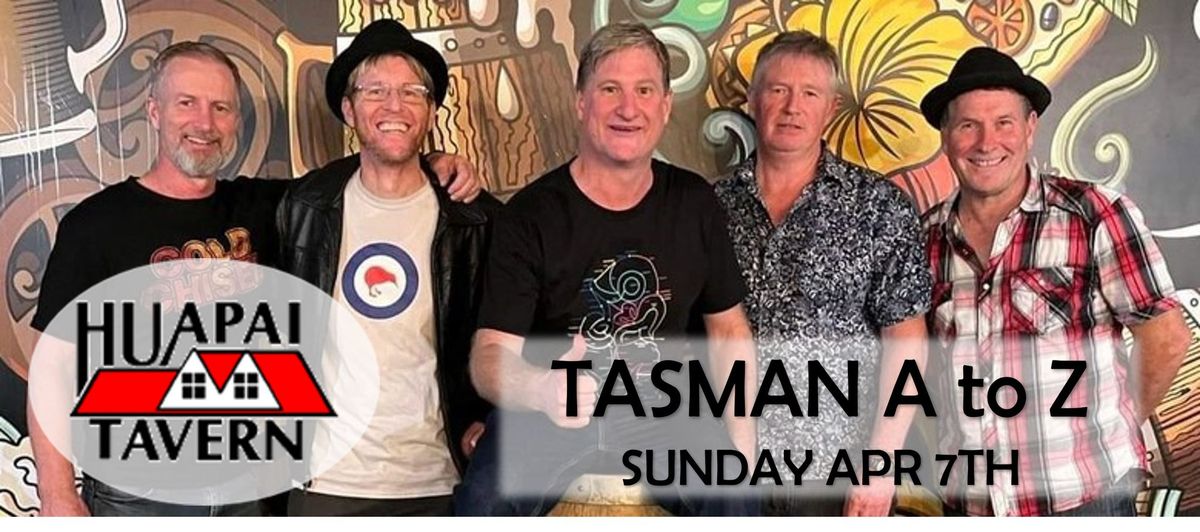 Tasman A to Z live at the Huapai Tavern