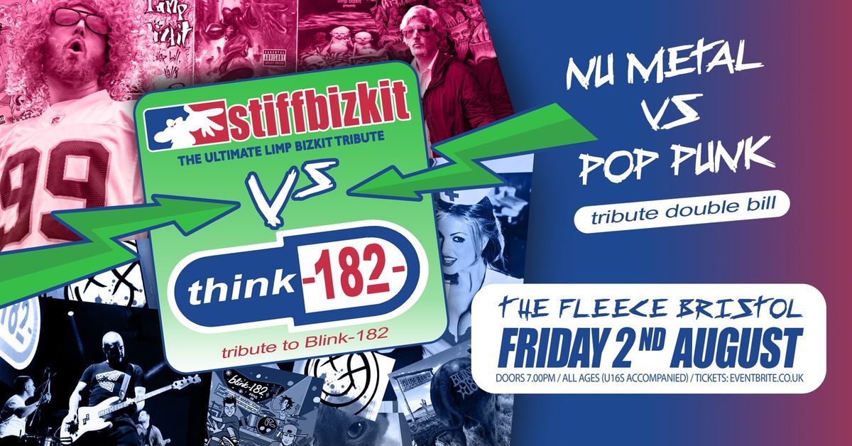 Limp Bizkit tribute (Stiff Bizkit) vs Blink 182 tribute (Think 182) at The Fleece, Bristol 02\/08\/24