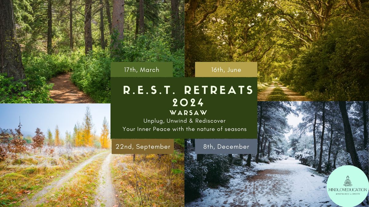 2024 R.E.S.T. Retreats \ud83c\udf3f\u2600\ufe0f\ud83c\udf42\u2744\ufe0f