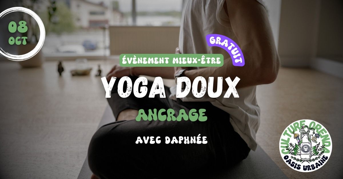  YOGA DOUX : ancrage