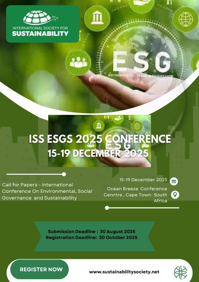 International Conference on Environmental, Social, Governance and Sustainability (ISS ESGS 2025)