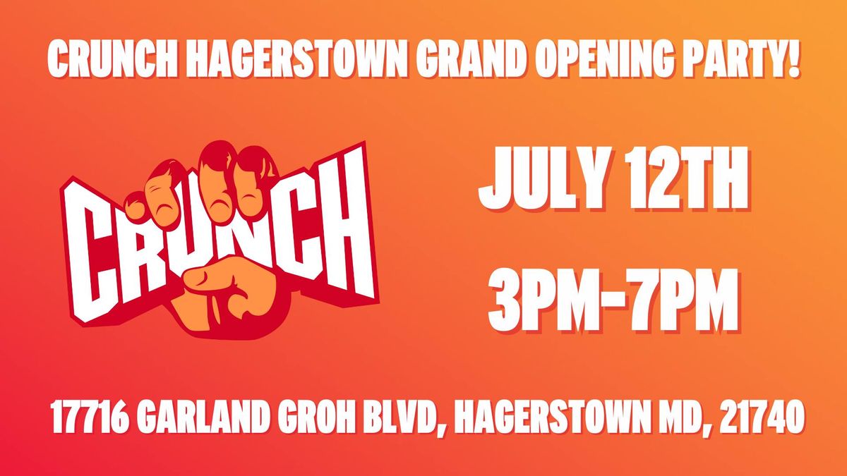 Crunch Fitness Hagerstown Grand Opening Party
