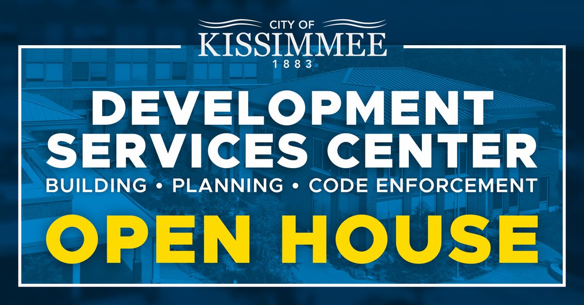 Kissimmee Development Services Center Open House