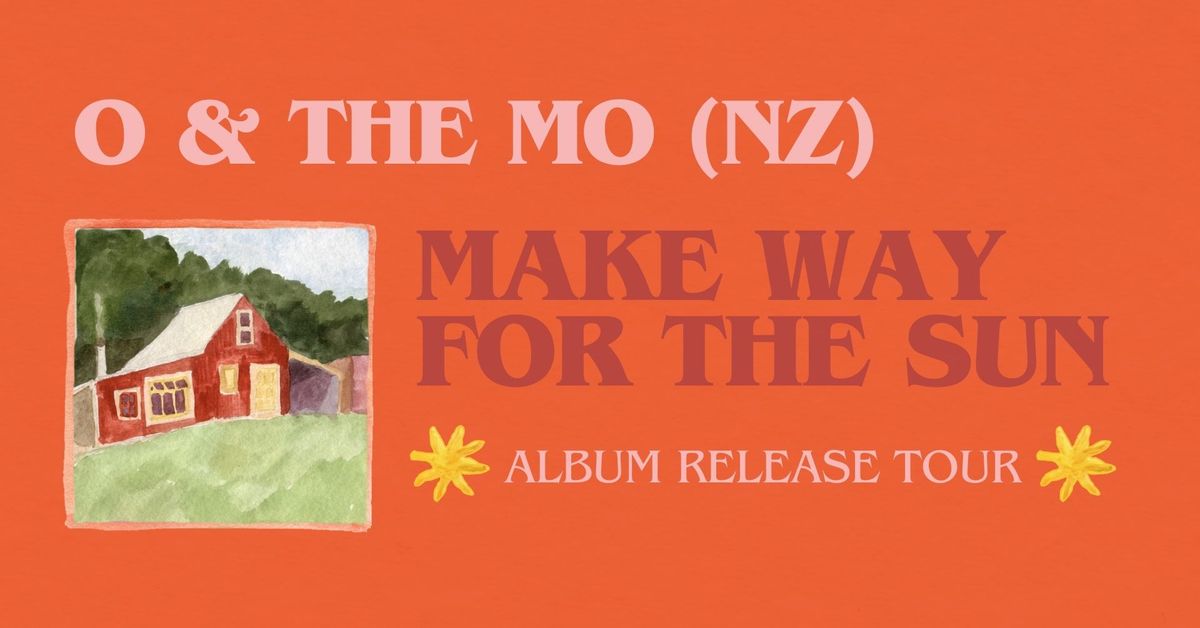 O & The Mo ~ Live @ The Servo