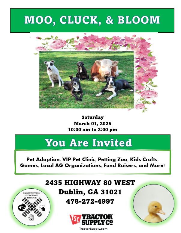 Moo, Cluck, & Bloom Hosted By Tractor Supply Dublin, GA