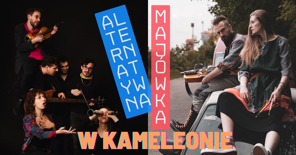 KONCERT Jarzmo + Nie\u0142ad: Alternatywna Maj\u00f3wka w Kameleonie