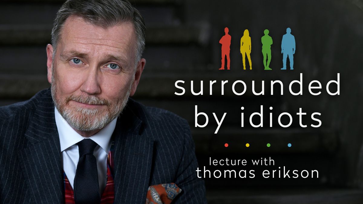 Surrounded by idiots | Thomas Erikson | K\u00f8benhavn