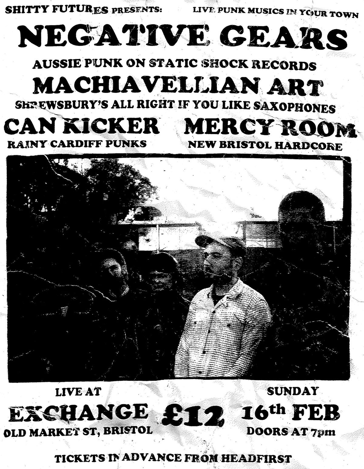 NEGATIVE GEARS, MACHIAVELLIAN ART, CAN KICKER and MERCY ROOM in Bristol