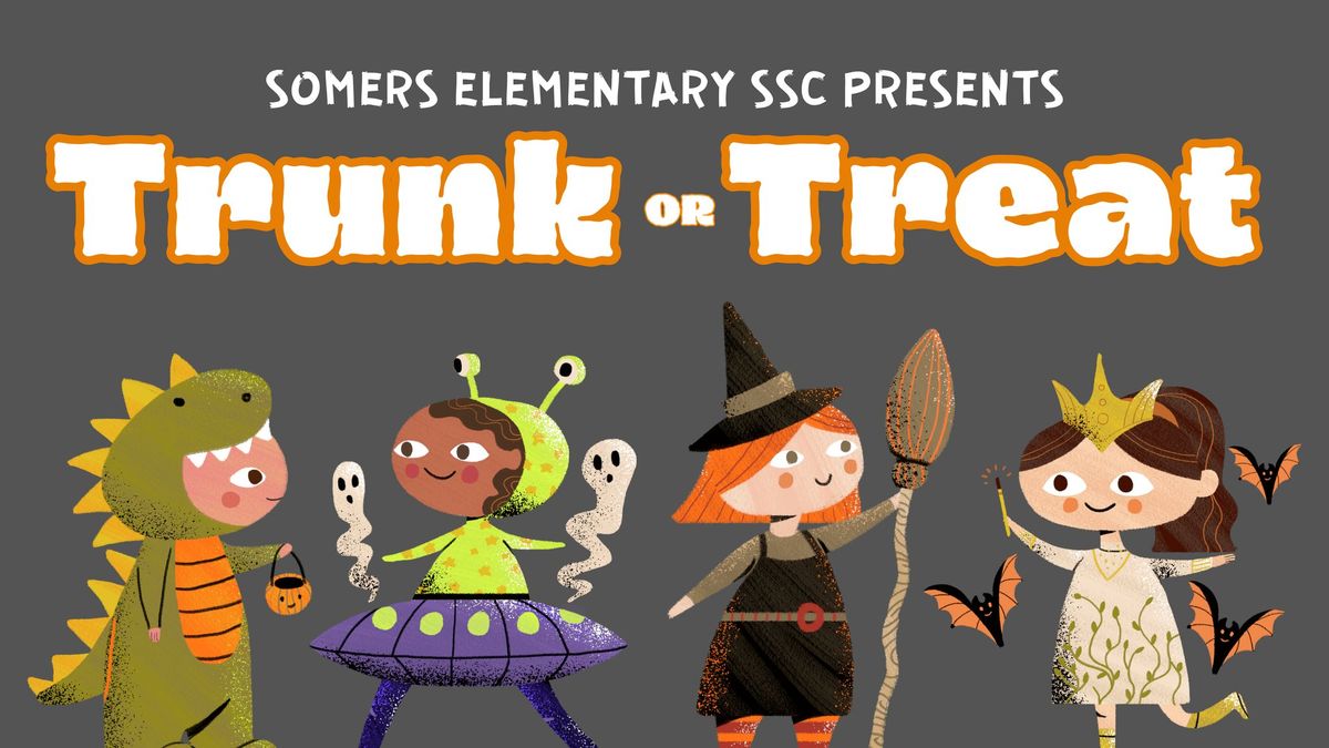 Trunk or Treat for Somers Elementary Families