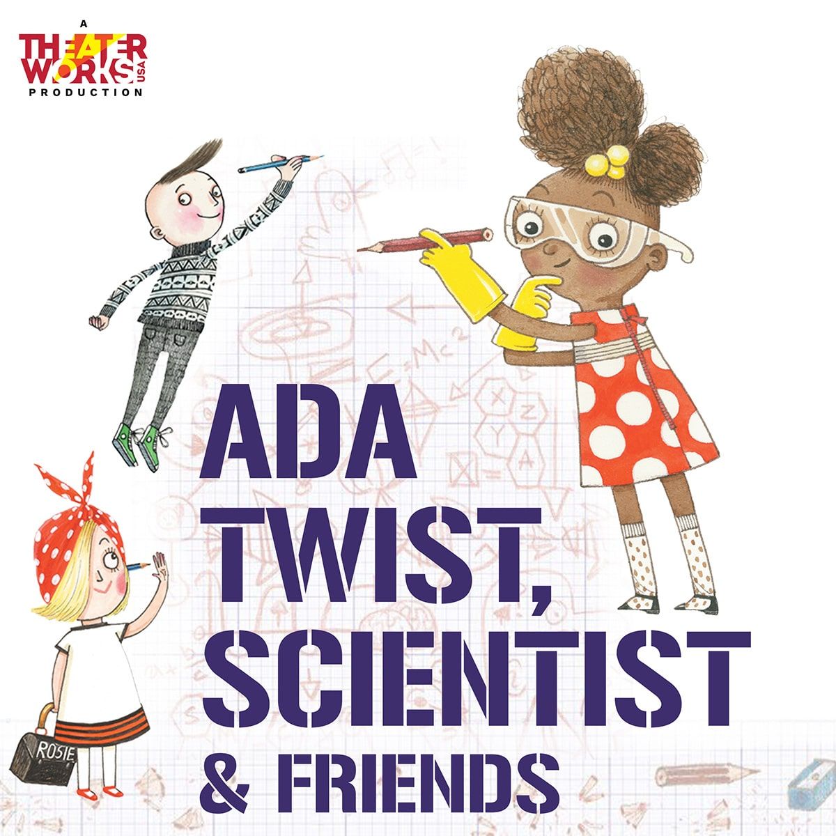 Ada Twist Scientist & Friends