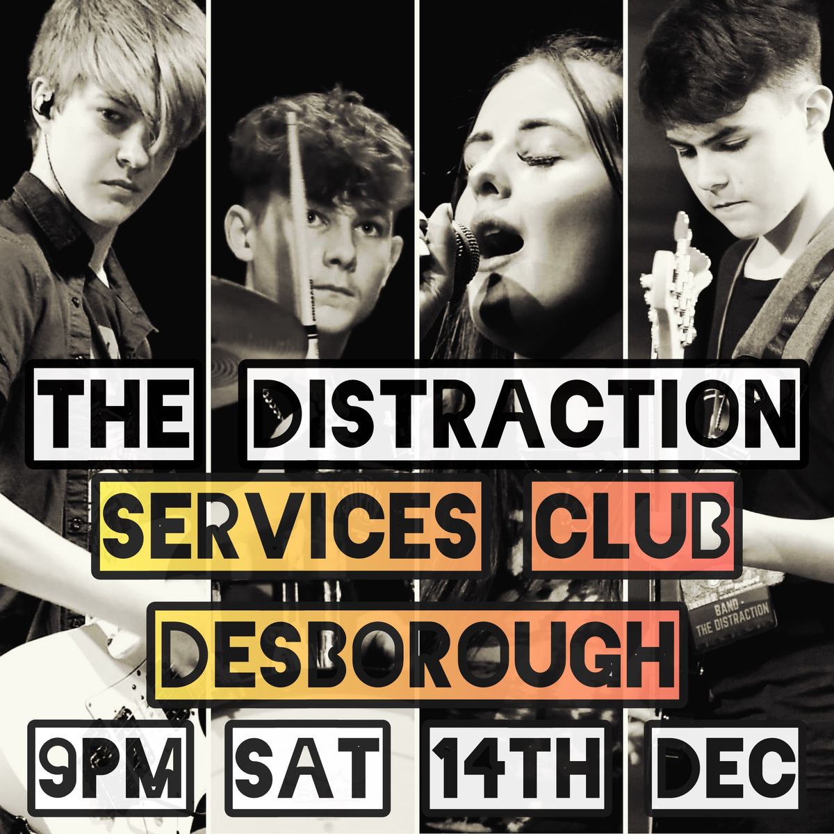 The Distraction @ Services Club Desborough -Live Music