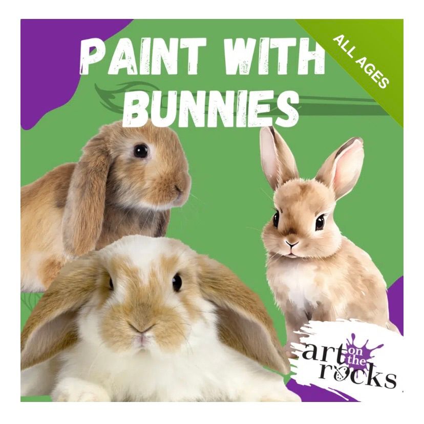 Paint with Bunnies! All Ages! - LEOMINSTER