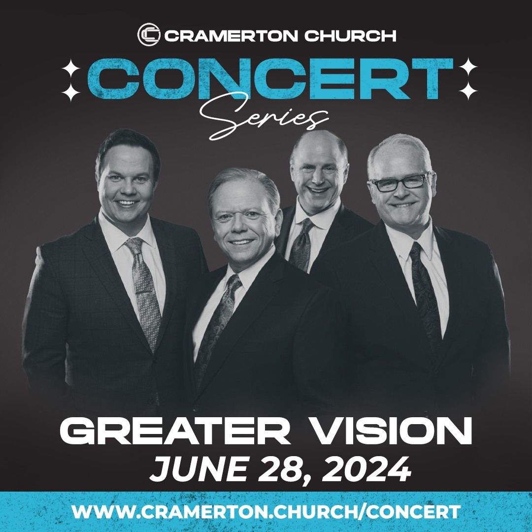 Greater Vision in Concert with special guest The Littles