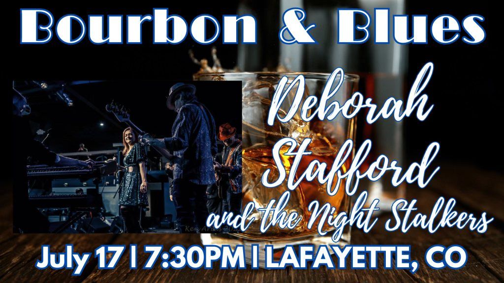 Bourbon Blues & Grooves Deborah Stafford and the Night Stalkers
