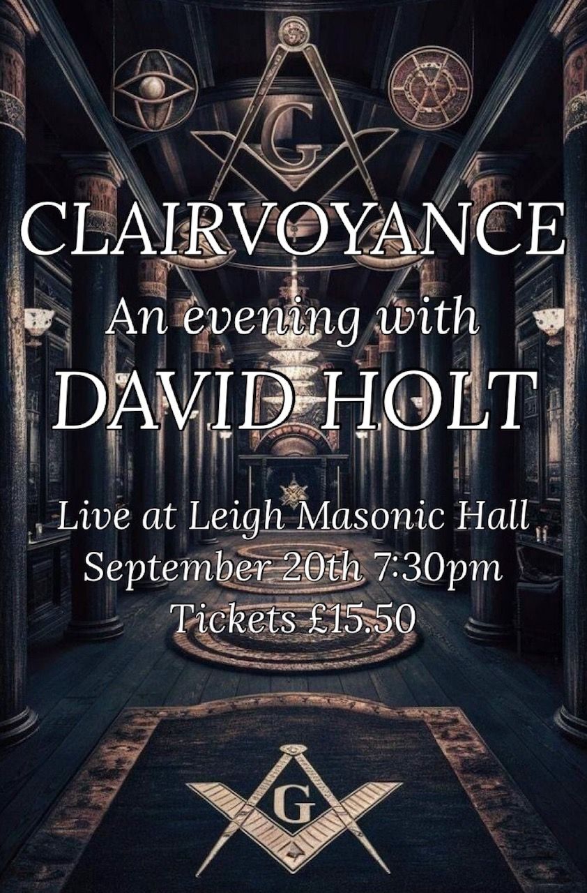 LEIGH- An evening of clairvoyance David Holt 