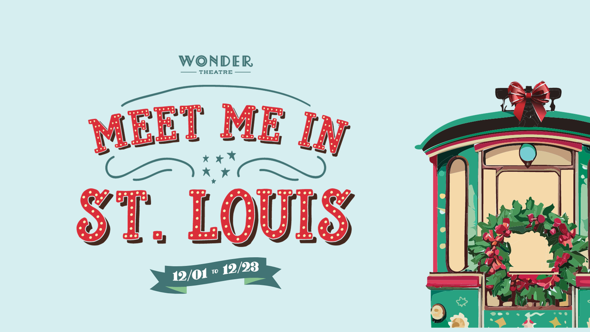 Meet Me In St Louis at The Muny