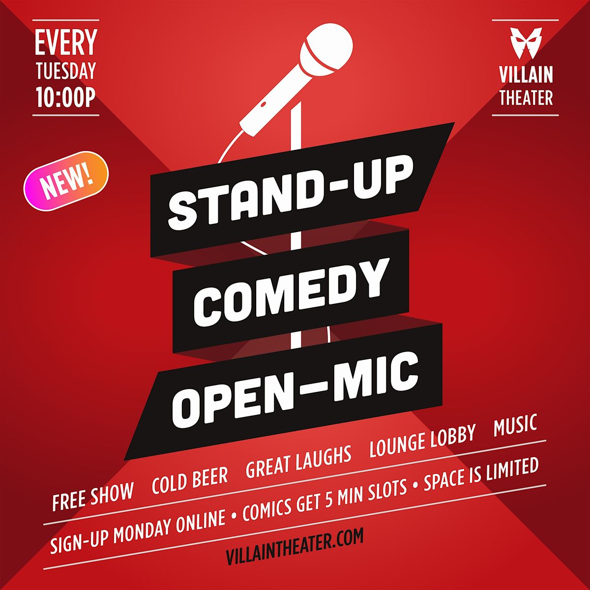 Stand-Up Comedy Open Mic @ Villain Theater
