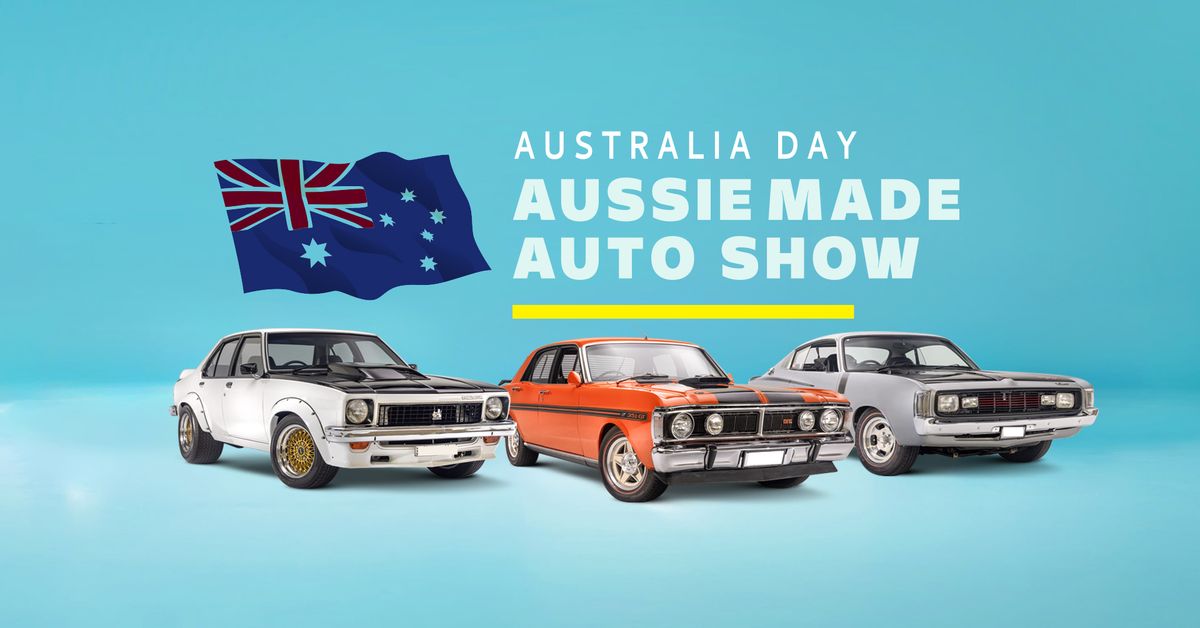 Australia Day - Aussie Made Auto Show