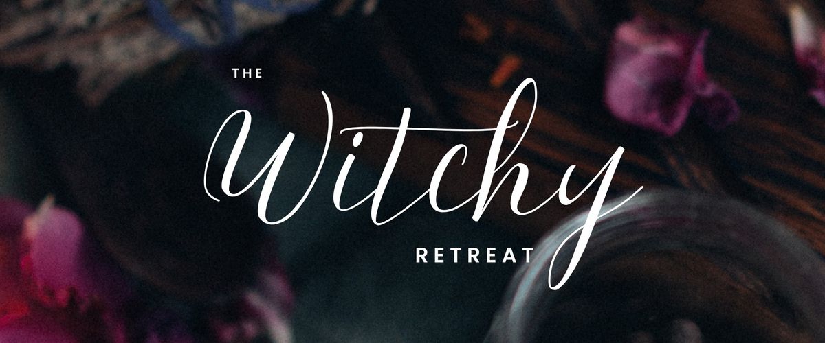 The Witchy Retreat