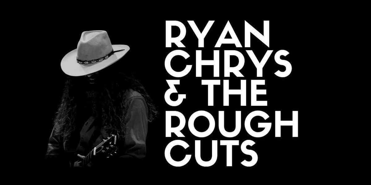 Ryan Chrys & The Rough Cuts \u2022 Mesa Theater