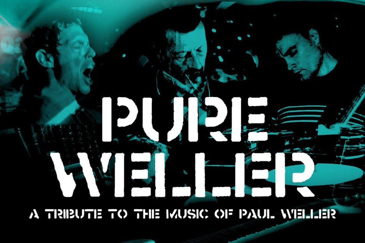 Pure Weller [Paul Weller Tribute]