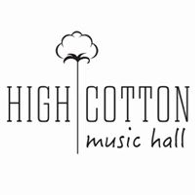 High Cotton Music Hall