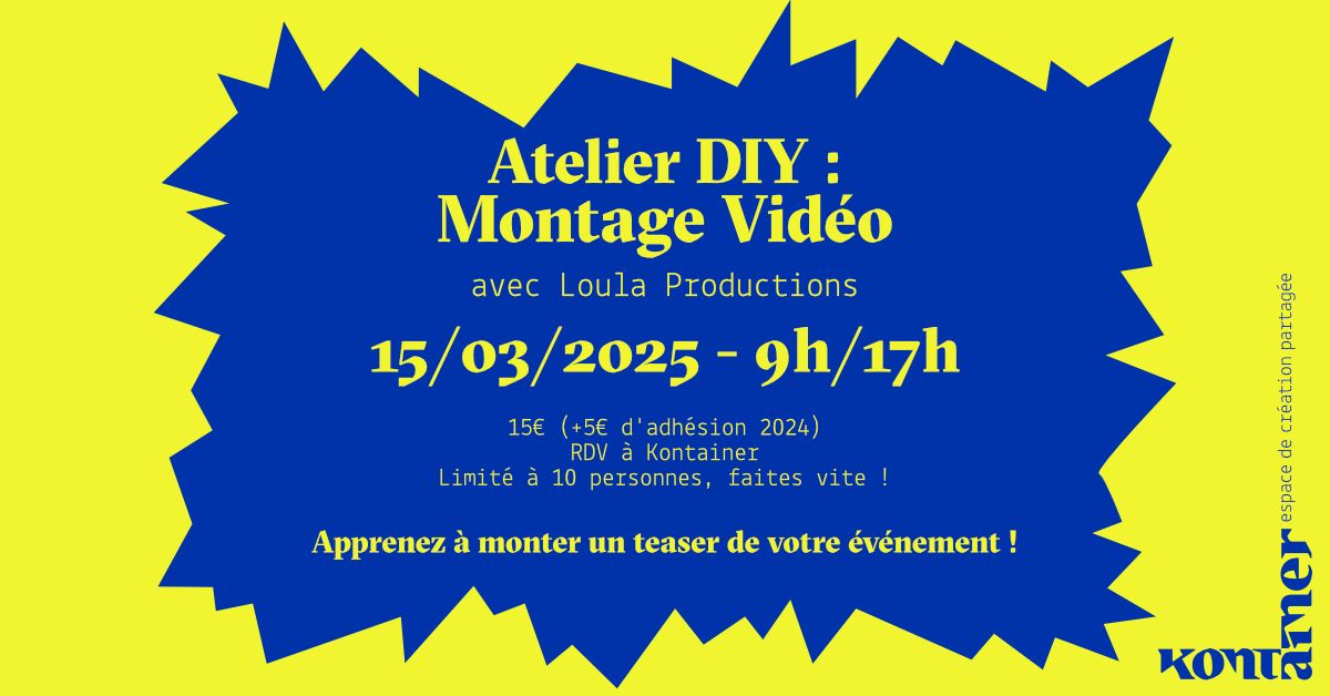 ATELIER DIY \/\/ Montage : monte le teaser de ton \u00e9v\u00e9nement !