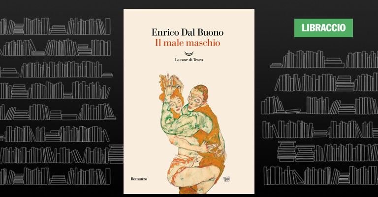 Enrico Dal Buono presenta il libro Il male maschio