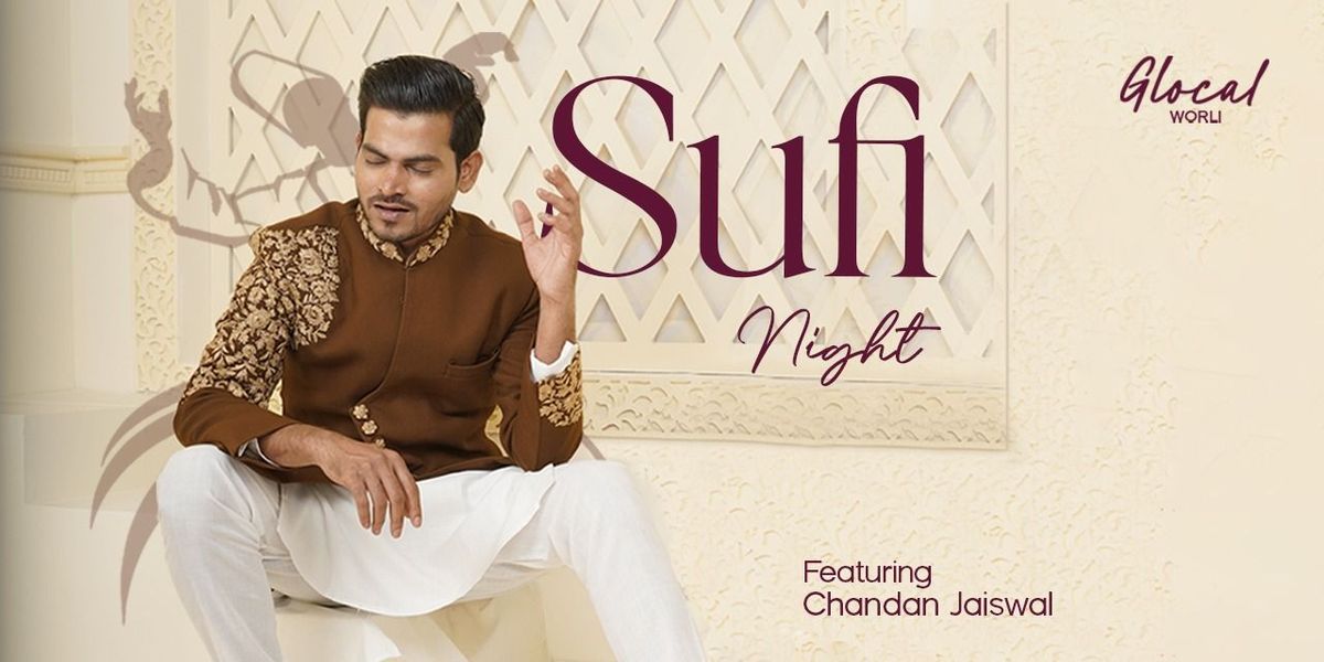 Sufi Night ft. Chandan Jaiswal