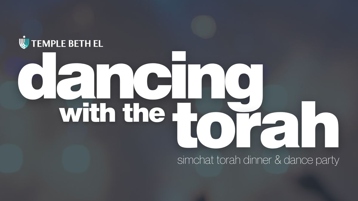 Dancing with the Torah: Simchat Torah Dinner & Dance Party